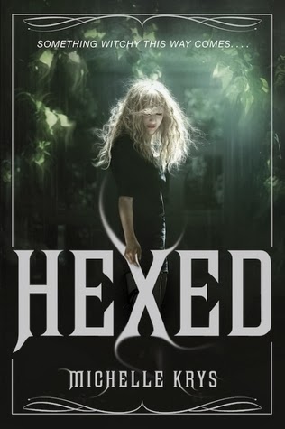 HEXED by Michelle Krys