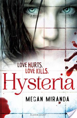 HYSTERIA by Megan Miranda