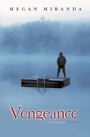 VENGEANCE by Megan Miranda