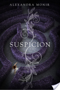 SUSPICION by Alexandra Monir