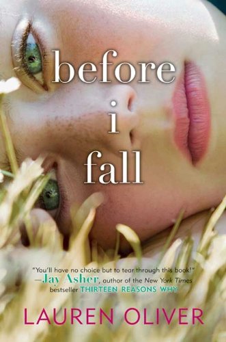 BEFORE I FALL by Lauren Oliver