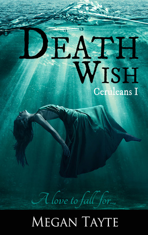 DEATH WISH by Megan Tayte