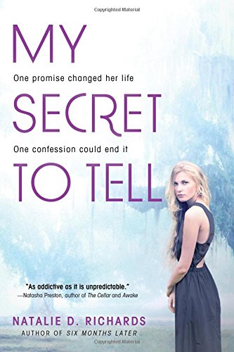 MY SECRET TO TELL by Natalie D. Richards