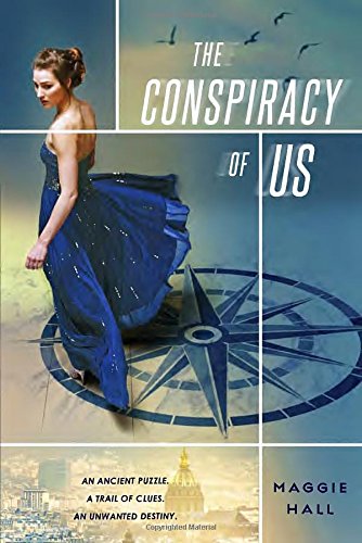 THE CONSPIRACY OF US by Maggie Hall