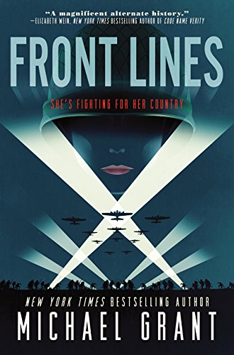 FRONT LINES By Michael Grant