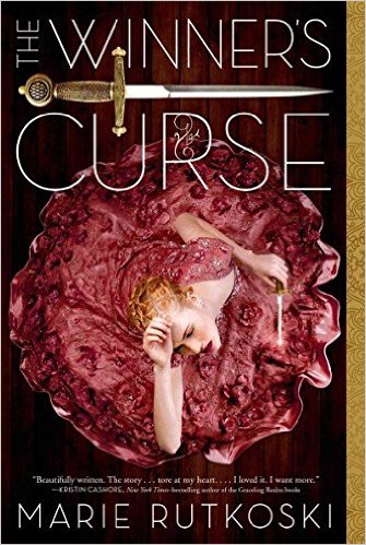 THE WINNER’S CURSE By Marie Rutkoski