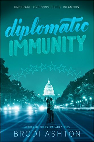 DIPLOMATIC IMMUNITY By Brodi Ashton