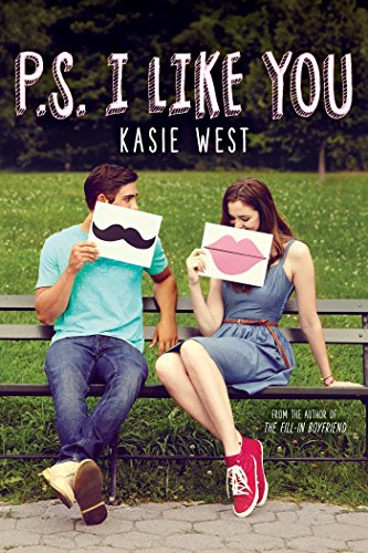 P.S. I LIKE YOU By Kasie West