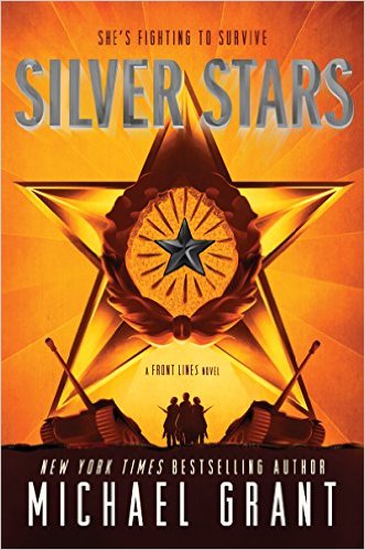 SILVER STARS By Michael Grant