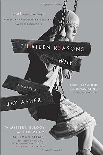 THIRTEEN REASONS WHY By Jay Asher