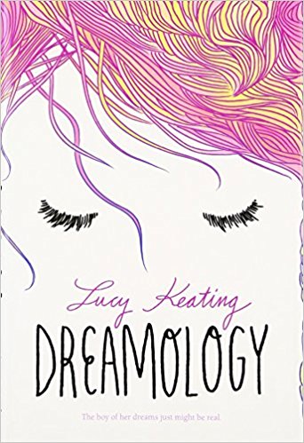 DREAMOLOGY By Lucy Keating