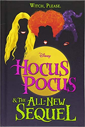 HOCUS POCUS AND THE ALL-NEW SEQUEL By A.W. Jantha