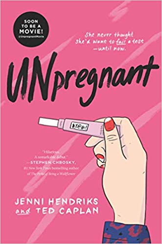 UNPREGNANT By Jenni Hendriks, Ted Caplan