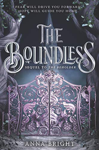 THE BOUNDLESS By Anna Bright
