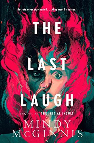 THE LAST LAUGH By Mindy McGinnis