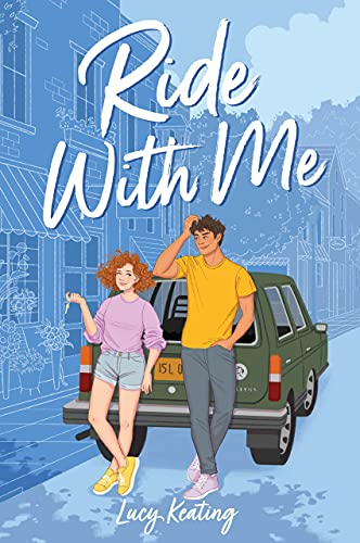 RIDE WITH ME By Lucy Keating