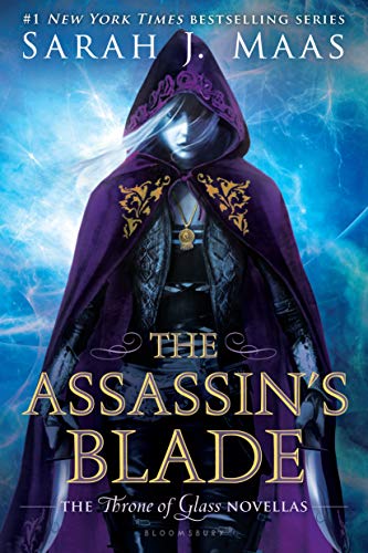 THE ASSASSIN’S BLADE By Sarah J. Maas