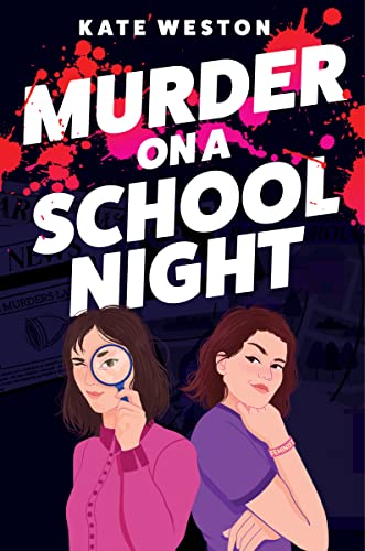 MURDER ON A SCHOOL NIGHT By Kate Weston