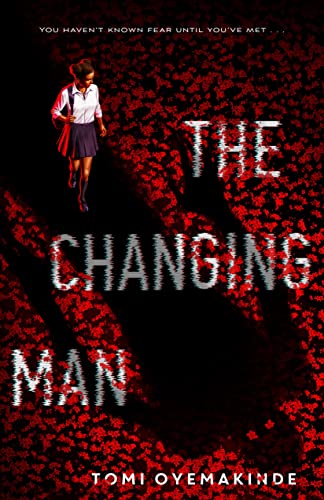 THE CHANGING MAN By Tomi Oyemakinde