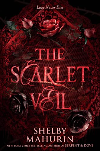 THE SCARLET VEIL By Shelby Mahurin