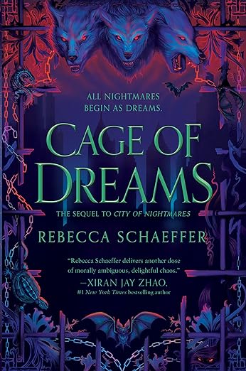 CAGE OF DREAMS By Rebecca Schaeffer