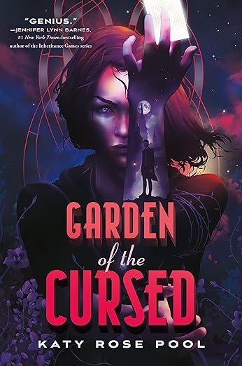 GARDEN OF THE CURSED By Katy Rose Pool