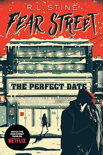 THE PERFECT DATE By R.L. Stine