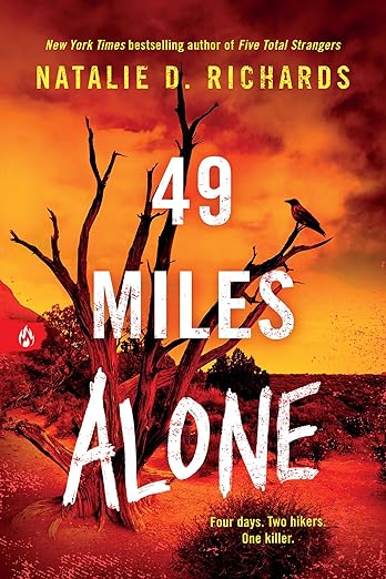 49 MILES ALONE By Natalie D. Richards