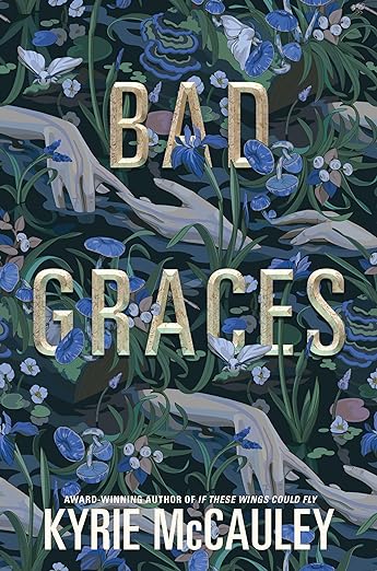 BAD GRACES By Kyrie McCauley