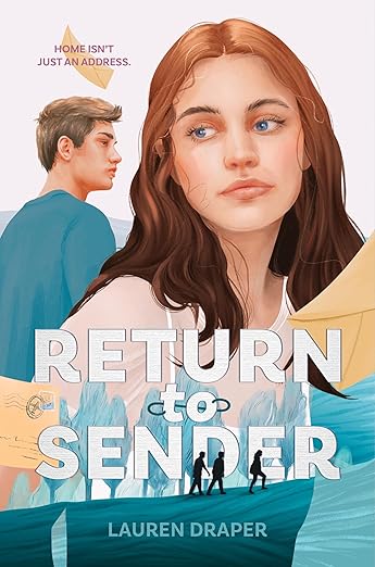 RETURN TO SENDER By Lauren Draper