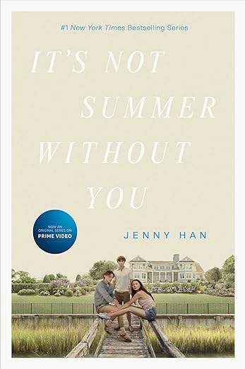 IT’S NOT SUMMER WITHOUT YOU By Jenny Han