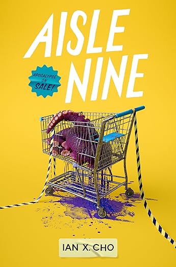 AISLE NINE By Ian X. Cho