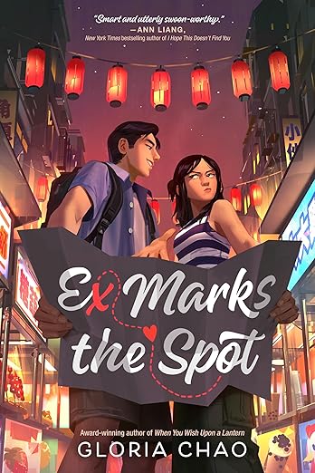 EX MARKS THE SPOT By Gloria Chao