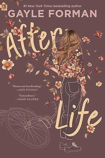 AFTER LIFE By Gayle Forman