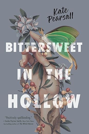 BITTERSWEET IN THE HOLLOW By Kate Pearsall