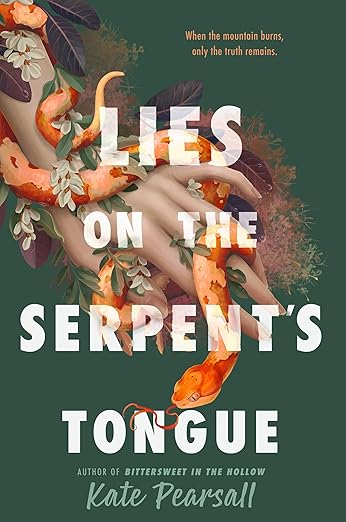 LIES ON THE SERPENT’S TONGUE By Kate Pearsall LIES ON THE SERPENT’S TONGUE By Kate Pearsall