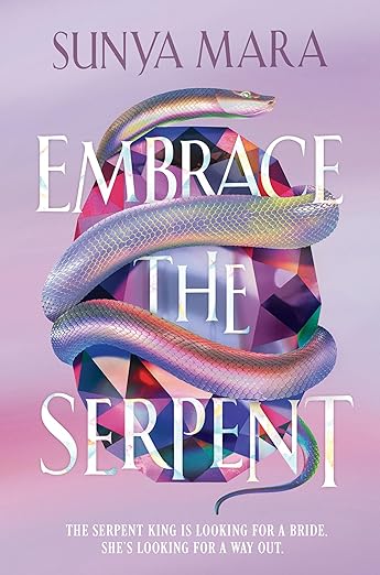 EMBRACE THE SERPENT By Sunya Mara
