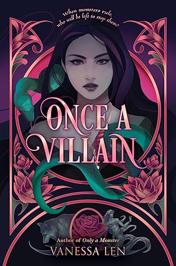 ONCE A VILLAIN By Vanessa Len