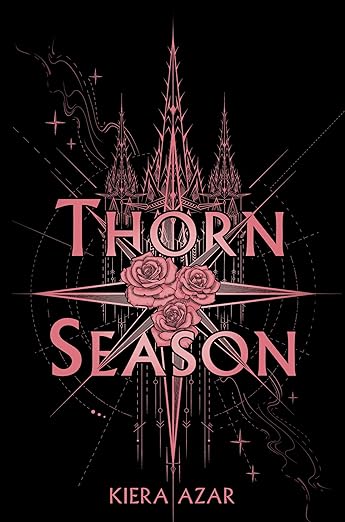 THORN SEASON By Kiera Azar