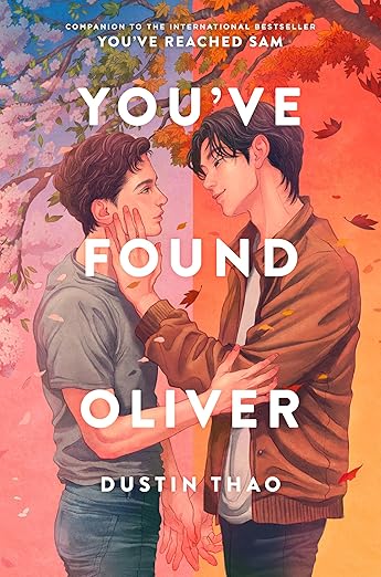YOU’VE FOUND OLIVER By Dustin Thao