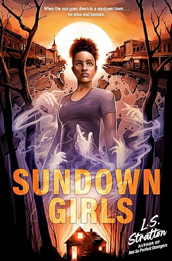 SUNDOWN GIRLS By L.S. Stratton