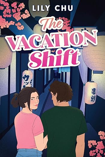 THE VACATION SHIFT By Lily Chu