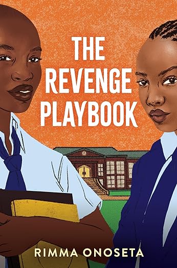 THE REVENGE PLAYBOOK By Rimma Onoseta