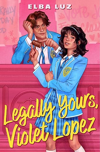 LEGALLY YOURS, VIOLET LOPEZ By Elba Luz